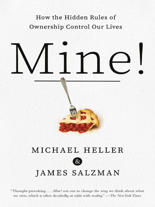 Title details for Mine! by Michael A. Heller - Available